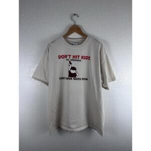 Vintage Don't Hit Kids They Have Guns Now Graphic T-Shirt